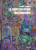 Constellation des origines (La)